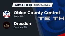 Recap: Obion County Central  vs. Dresden  2023