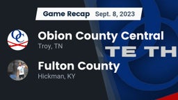 Recap: Obion County Central  vs. Fulton County  2023