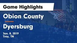 Obion County  vs Dyersburg Game Highlights - Jan. 8, 2019