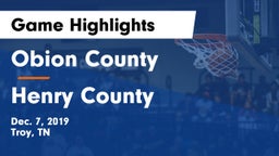 Obion County  vs Henry County  Game Highlights - Dec. 7, 2019