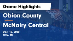Obion County  vs McNairy Central  Game Highlights - Dec. 18, 2020