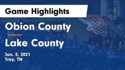 Obion County  vs Lake County Game Highlights - Jan. 5, 2021