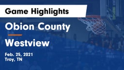 Obion County  vs Westview  Game Highlights - Feb. 25, 2021