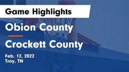 Obion County  vs Crockett County  Game Highlights - Feb. 12, 2022