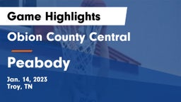 Obion County Central  vs Peabody Game Highlights - Jan. 14, 2023