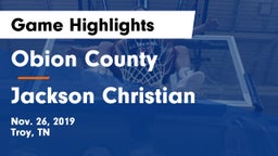 Obion County  vs Jackson Christian  Game Highlights - Nov. 26, 2019