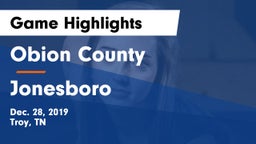 Obion County  vs Jonesboro  Game Highlights - Dec. 28, 2019