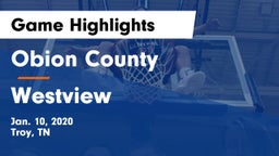 Obion County  vs Westview  Game Highlights - Jan. 10, 2020