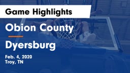 Obion County  vs Dyersburg  Game Highlights - Feb. 4, 2020