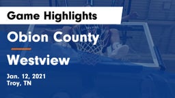 Obion County  vs Westview  Game Highlights - Jan. 12, 2021