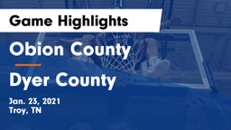 Obion County  vs Dyer County  Game Highlights - Jan. 23, 2021