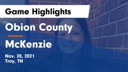 Obion County  vs McKenzie  Game Highlights - Nov. 20, 2021