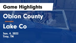 Obion County  vs Lake Co Game Highlights - Jan. 4, 2022