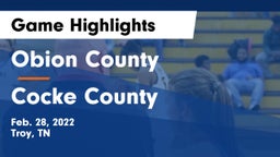 Obion County  vs Cocke County  Game Highlights - Feb. 28, 2022