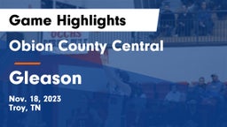 Obion County Central  vs Gleason  Game Highlights - Nov. 18, 2023