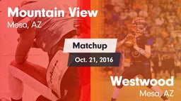 Matchup: Mountain View High vs. Westwood  2016