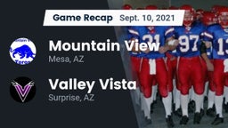 Recap: Mountain View  vs. Valley Vista  2021