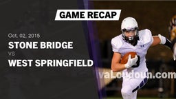 Recap: Stone Bridge  vs. West Springfield 2015