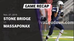 Recap: Stone Bridge  vs. Massaponax  2015