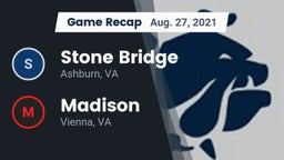 Recap: Stone Bridge  vs. Madison  2021