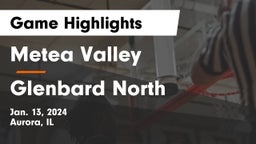 Metea Valley  vs Glenbard North  Game Highlights - Jan. 13, 2024