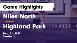 Niles North  vs Highland Park  Game Highlights - Dec. 21, 2023