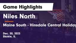 Niles North  vs Maine South - Hinsdale Central Holiday Classic Game Highlights - Dec. 30, 2023