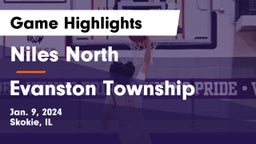 Niles North  vs Evanston Township  Game Highlights - Jan. 9, 2024