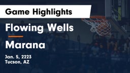 Flowing Wells  vs Marana  Game Highlights - Jan. 5, 2223