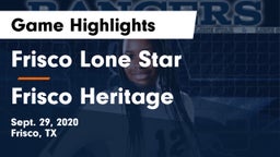Frisco Lone Star  vs Frisco Heritage  Game Highlights - Sept. 29, 2020