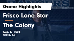Frisco Lone Star  vs The Colony  Game Highlights - Aug. 17, 2021