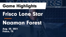 Frisco Lone Star  vs Naaman Forest  Game Highlights - Aug. 20, 2021