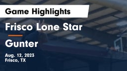 Frisco Lone Star  vs Gunter  Game Highlights - Aug. 12, 2023