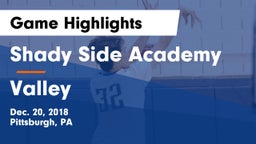 Shady Side Academy  vs Valley  Game Highlights - Dec. 20, 2018
