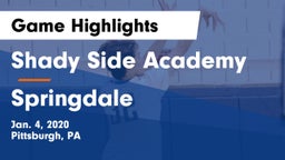 Shady Side Academy  vs Springdale  Game Highlights - Jan. 4, 2020