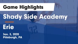 Shady Side Academy  vs Erie  Game Highlights - Jan. 3, 2020