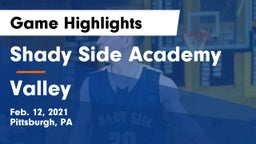 Shady Side Academy  vs Valley  Game Highlights - Feb. 12, 2021