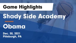 Shady Side Academy  vs Obama Game Highlights - Dec. 30, 2021