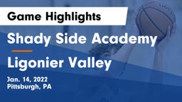 Shady Side Academy  vs Ligonier Valley  Game Highlights - Jan. 14, 2022