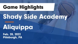 Shady Side Academy  vs Aliquippa  Game Highlights - Feb. 28, 2022