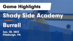 Shady Side Academy  vs Burrell  Game Highlights - Jan. 20, 2023
