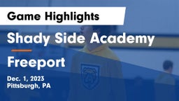 Shady Side Academy vs Freeport  Game Highlights - Dec. 1, 2023