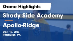 Shady Side Academy vs Apollo-Ridge  Game Highlights - Dec. 19, 2023