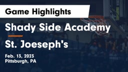 Shady Side Academy  vs St. Joeseph's Game Highlights - Feb. 13, 2023