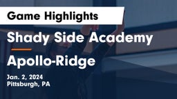 Shady Side Academy vs Apollo-Ridge  Game Highlights - Jan. 2, 2024