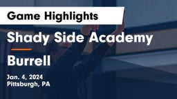 Shady Side Academy vs Burrell  Game Highlights - Jan. 4, 2024