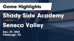 Shady Side Academy vs Seneca Valley  Game Highlights - Dec. 29, 2023