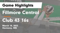 Fillmore Central  vs Club 43 16s Game Highlights - March 18, 2023