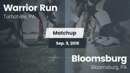 Matchup: Warrior Run High vs. Bloomsburg  2016