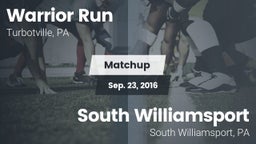 Matchup: Warrior Run High vs. South Williamsport  2016